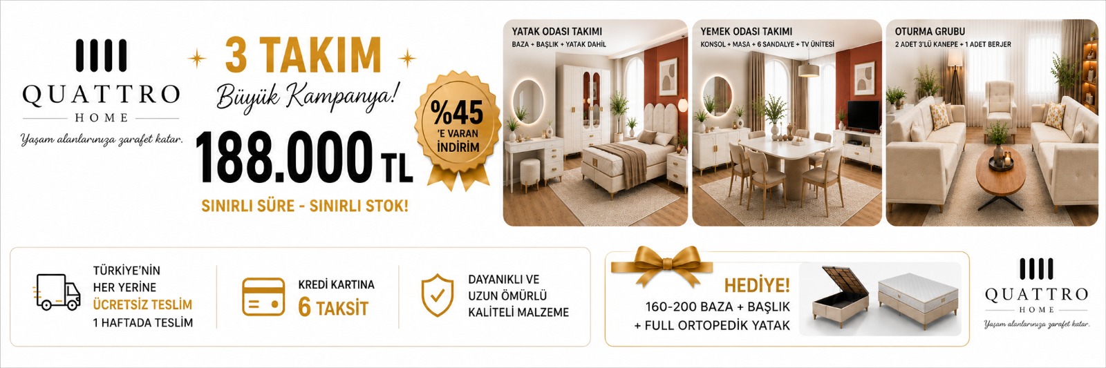 QUATTRO HOME 3'lü Evlilik Paketi 